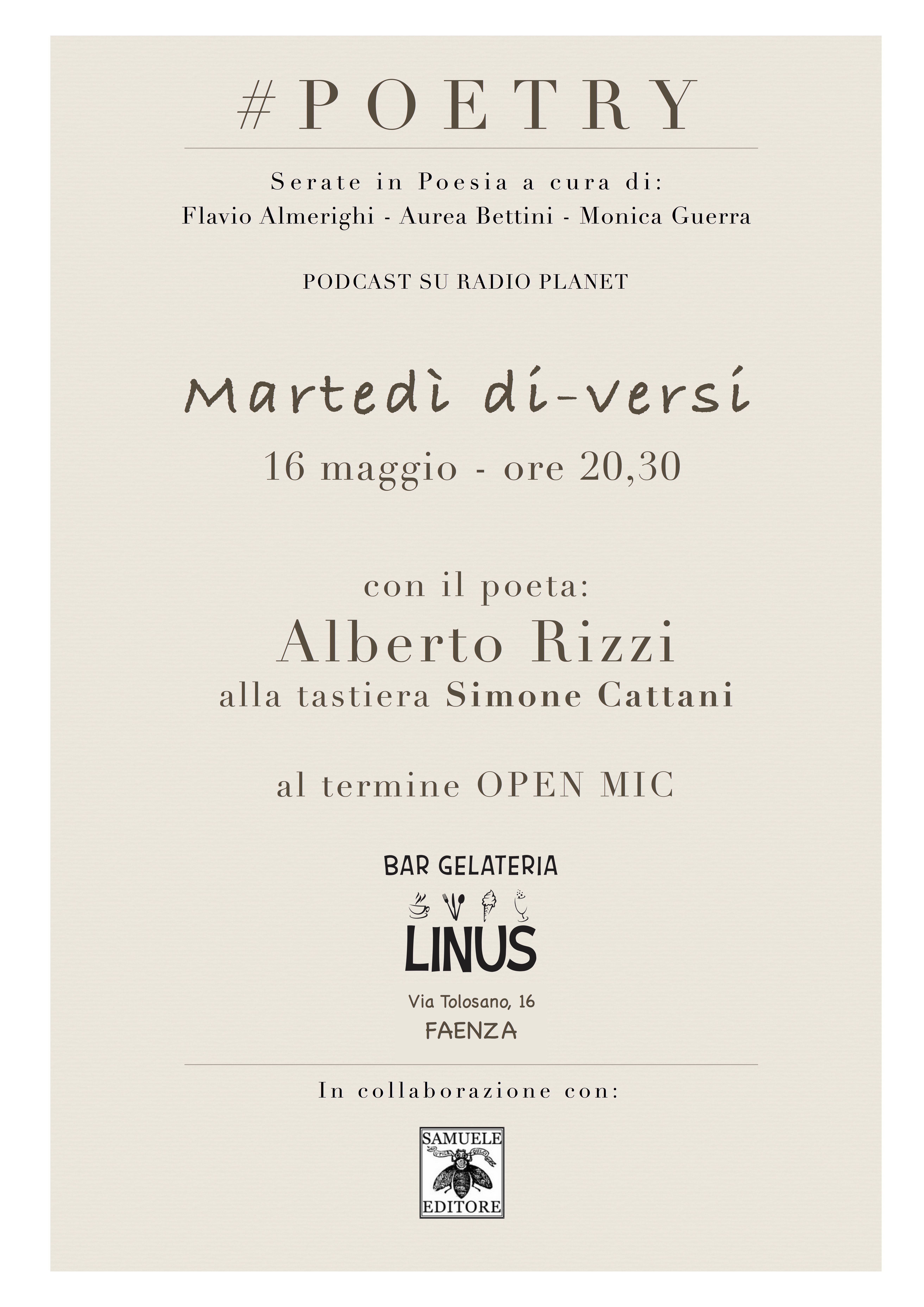 16 maggio Alberto Rizzi #POETRY Linus